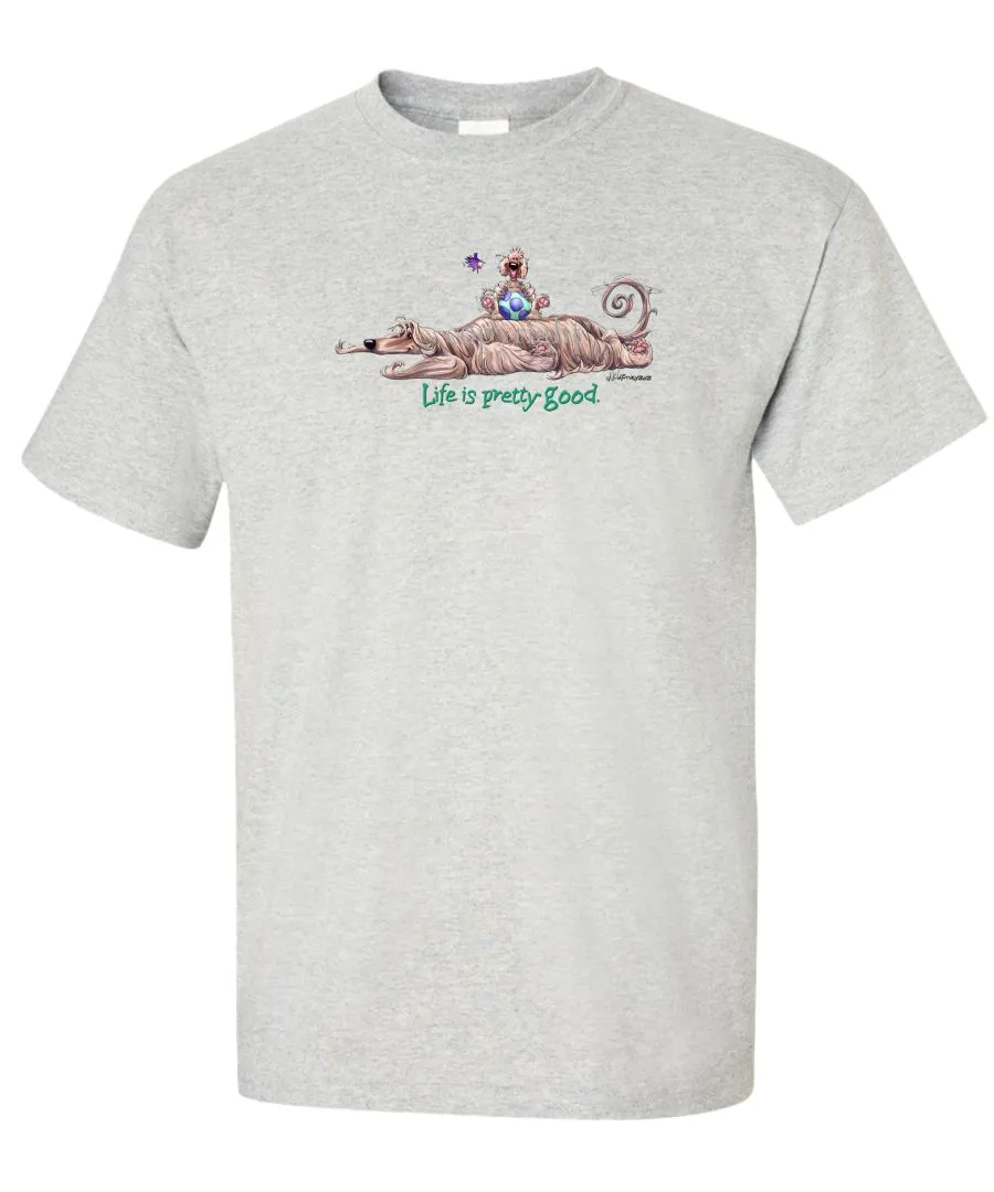 Afghan Hound - Life Is Pretty Good - T-Shirt