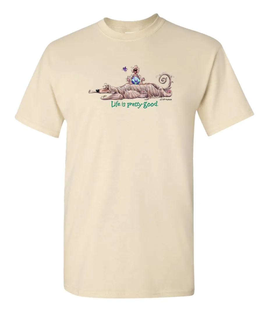 Afghan Hound - Life Is Pretty Good - T-Shirt