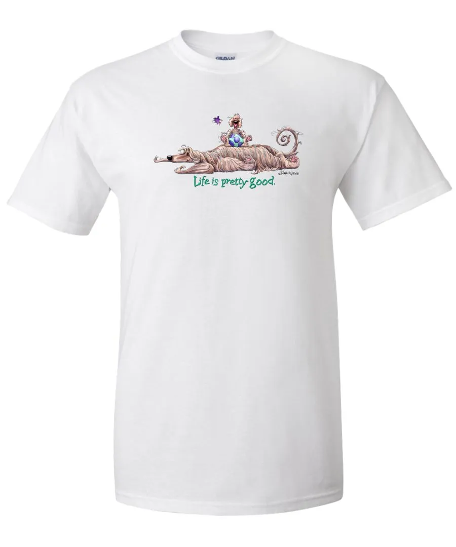 Afghan Hound - Life Is Pretty Good - T-Shirt