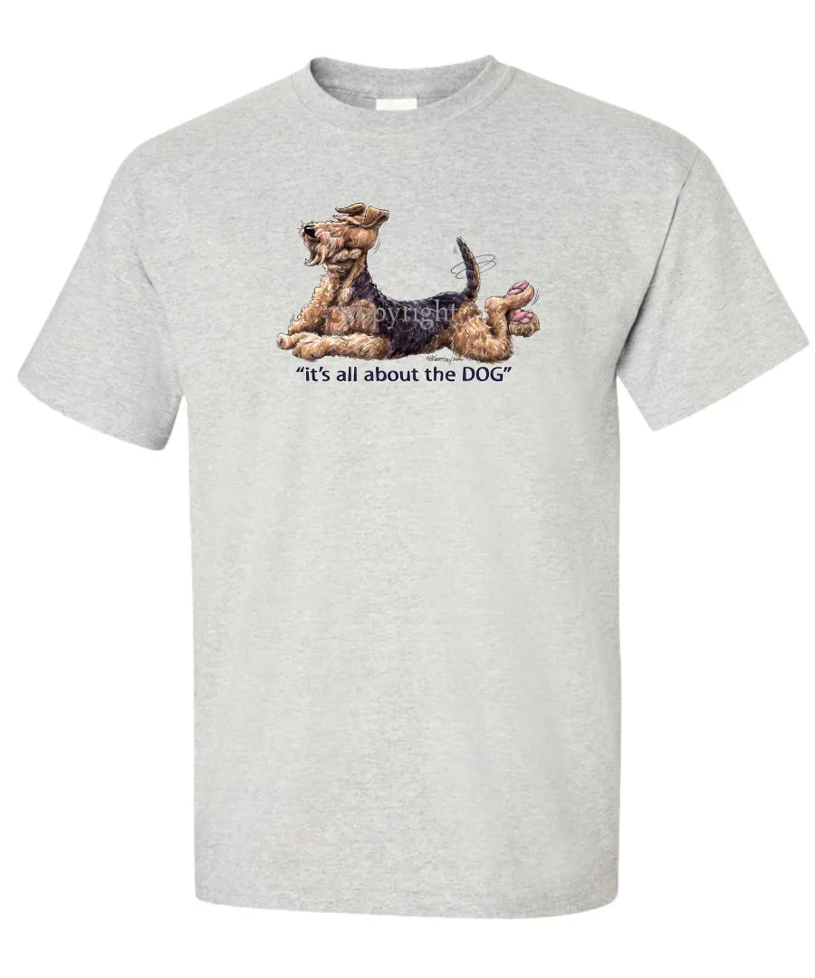 Airedale Terrier - All About The Dog - T-Shirt