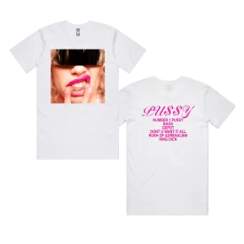 BIG WETT / Pu$$y T-Shirt