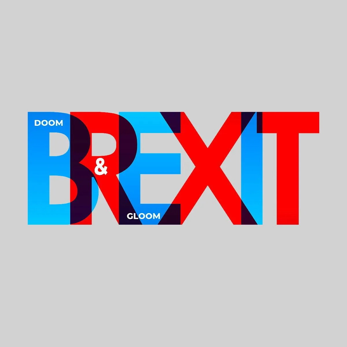 Brexit Day - Brexit Doom & Gloom