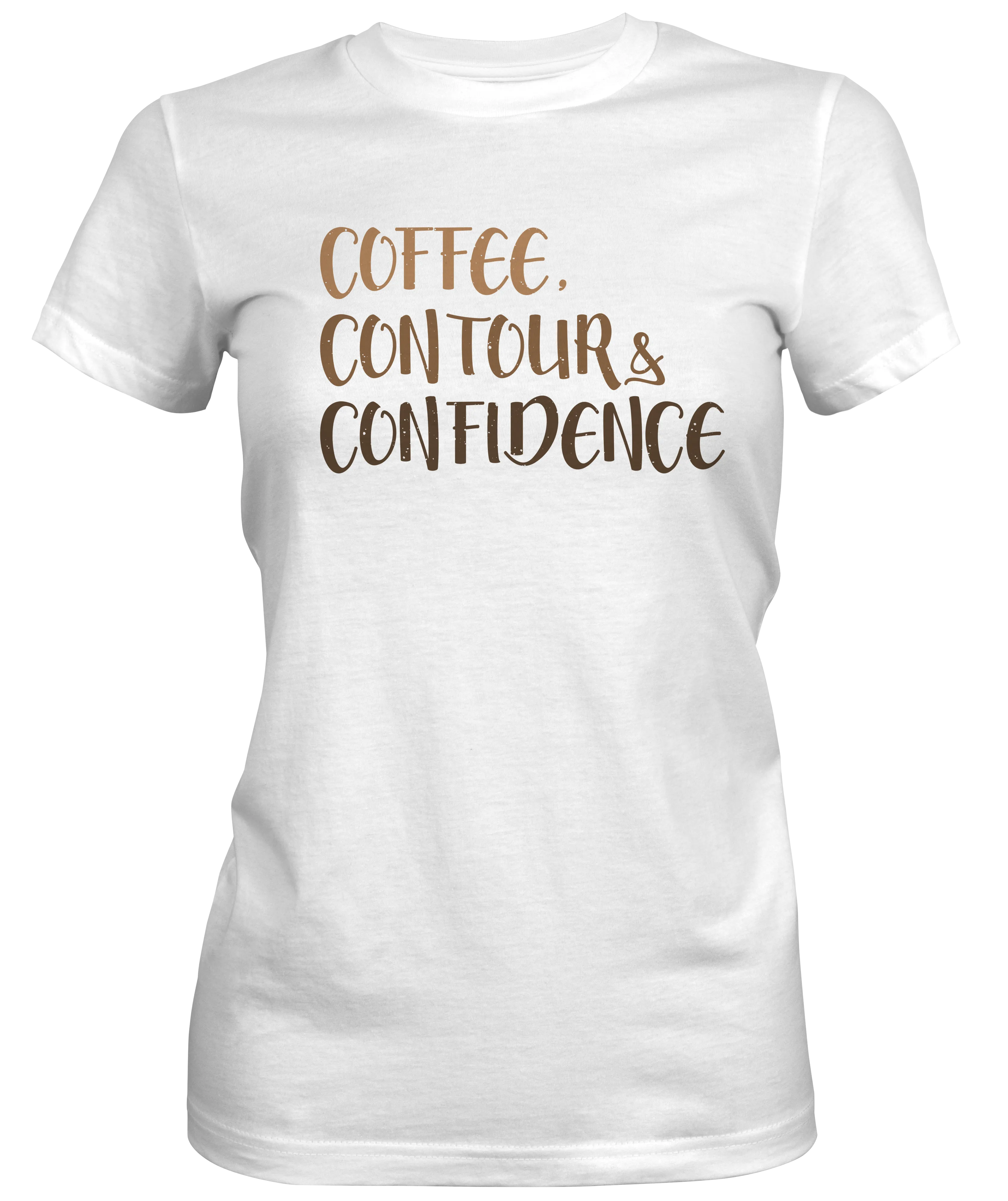 Coffee Contour and Confidence Ladies T-shirt