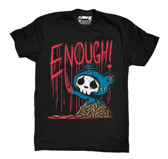 ENOUGH! Men Tshirt