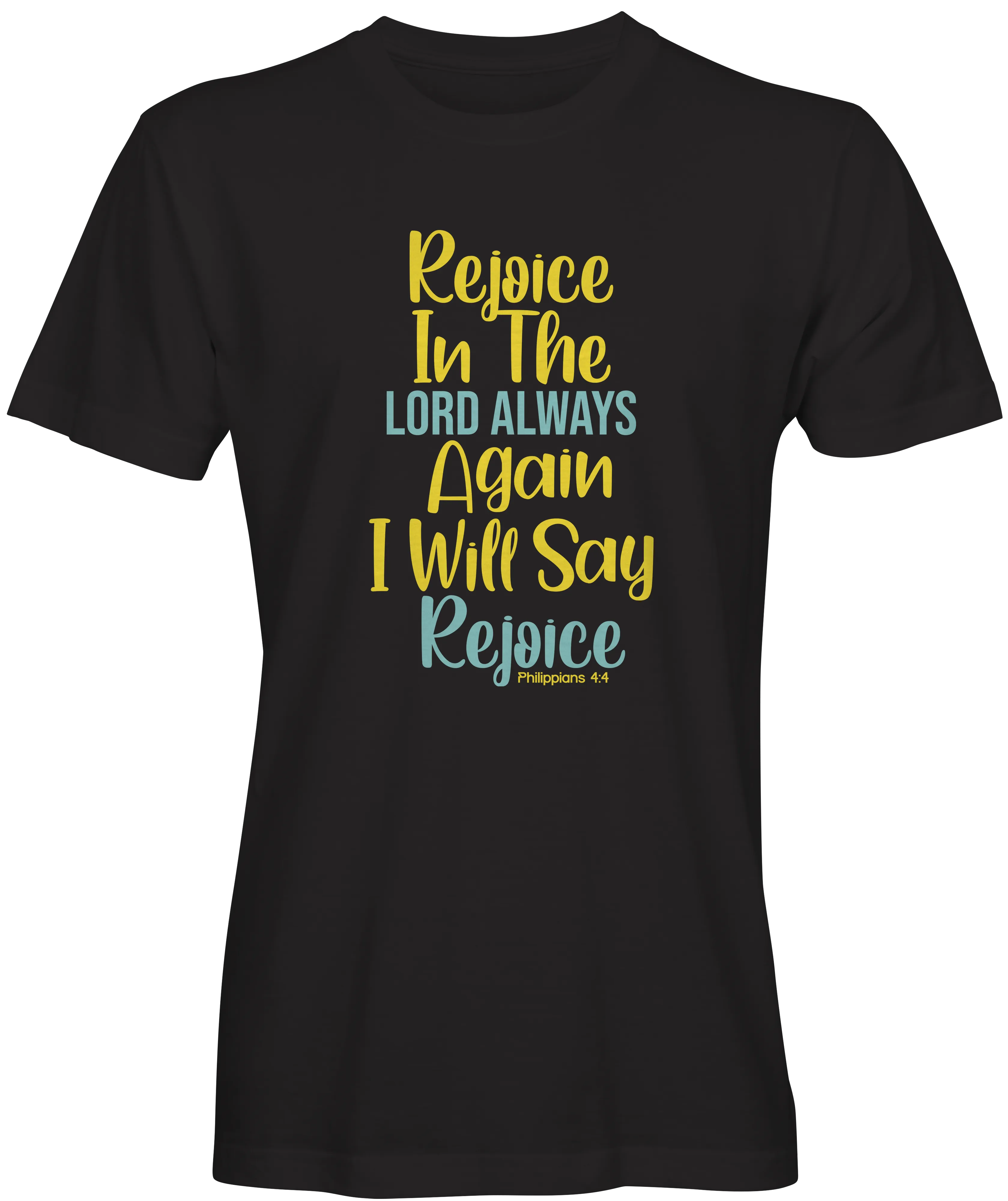 Rejoice In The Lord T-shirt