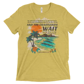 The Coastlands Wait For His Law | T-Shirt